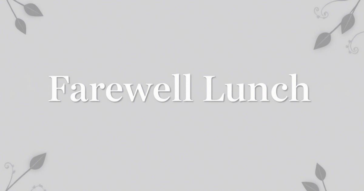 Farewell Lunch