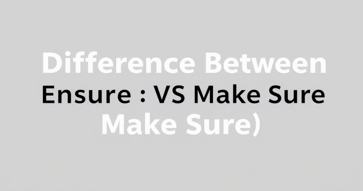 Ensure VS Make Sure