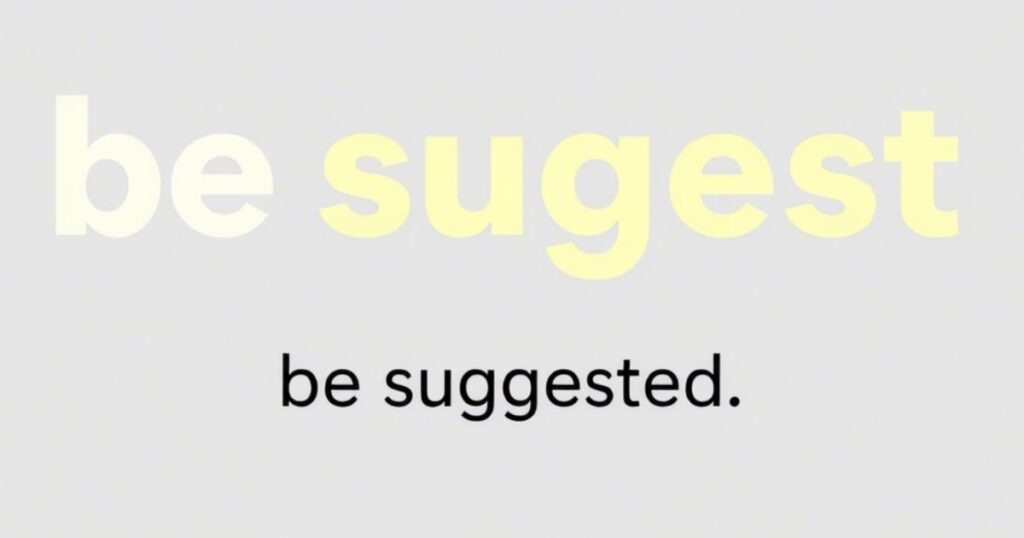 What is the passive voice of suggest?